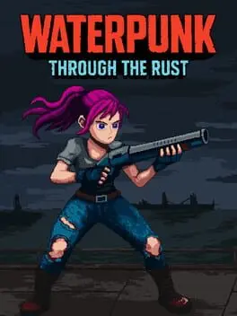 Waterpunk: Through the Rust background