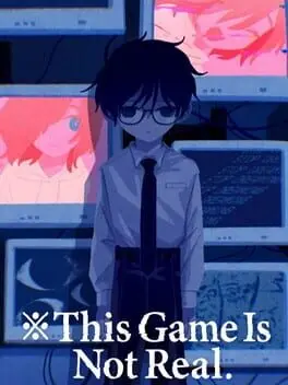 This Game Is Not Real background