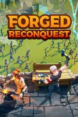 Forged: Reconquest background