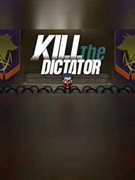 Kill the Dictator cover