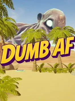 Dumb AF cover art