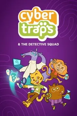 Cyber Traps & the Detective Squad cover