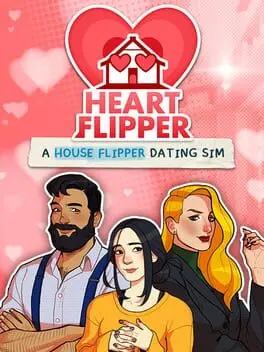 Heart Flipper: A House Flipper Dating Sim cover