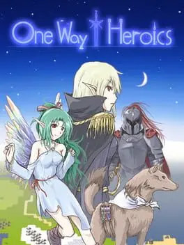 One Way Heroics background