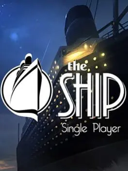 The Ship: Single Player cover
