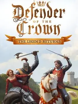 Defender of the Crown: The Legend Returns background