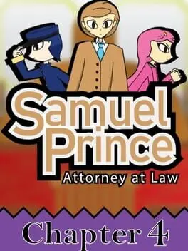 Samuel Prince Attorney at Law: Chapter 4 background