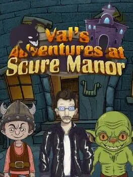 Val's Adventures at Scure Manor background