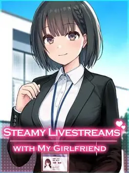 Steamy Livestreams with My Girlfriend background