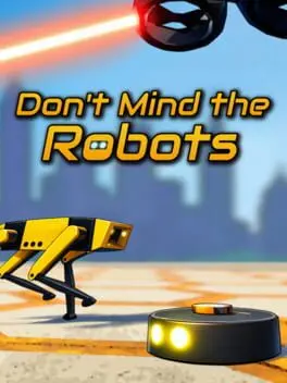 Don't Mind the Robots background