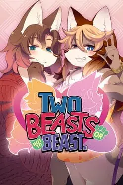 Two Beasts Or Not To Beast! background