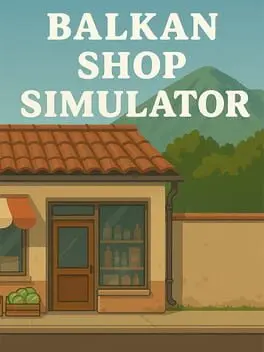 Balkan Shop Simulator background