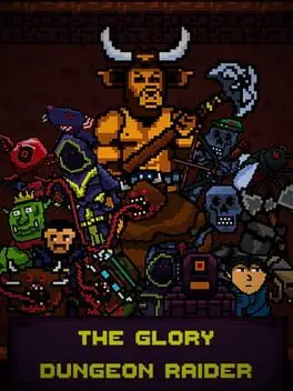 The Glory Dungeon Raider background