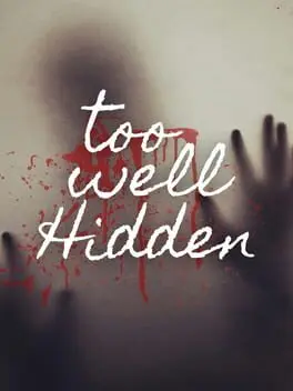 Too Well Hidden background