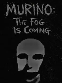 Murino: The Fog Is Coming background