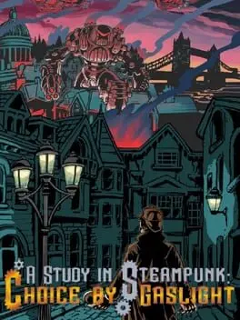 A Study in Steampunk: Choice by Gaslight cover