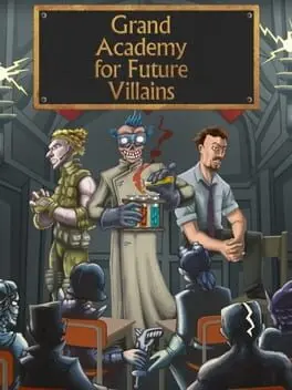 Grand Academy for Future Villains cover