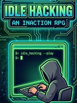 Idle Hacking: An Inaction RPG background