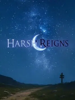 Harsh Reigns background