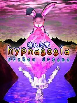 Hypnagogia: Broken Dreams background