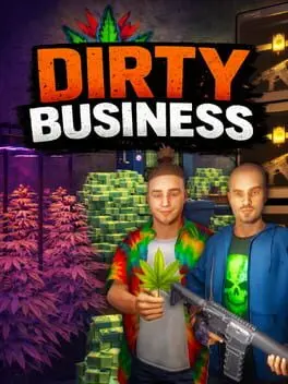 Dirty Business background