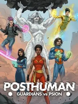 Posthuman: Guardians vs Psion background