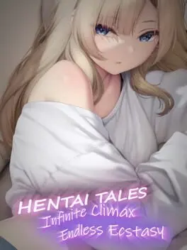 Hentai Tales: Infinite Climax - Endless Ecstasy background