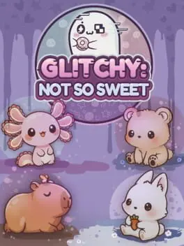 Glitchy: Not So Sweet cover art