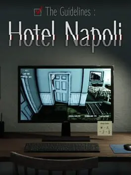 The Guidelines: Hotel Napoli background