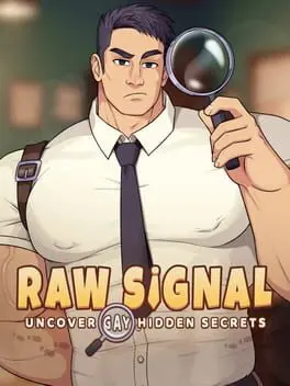 Raw Signal: Uncover Gay Hidden Secrets background