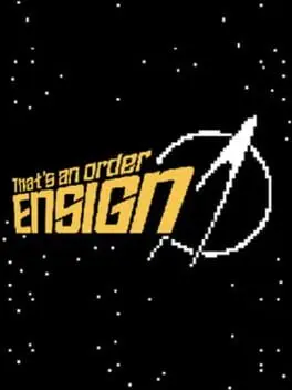That’s An Order Ensign background