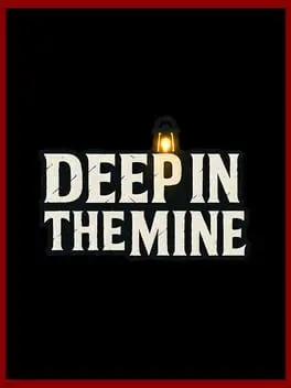 Deep in The Mine cover art