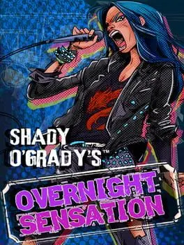 Shady O'Grady's Overnight Sensation cover