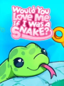 Would You Love Me If I Was a Snake? background
