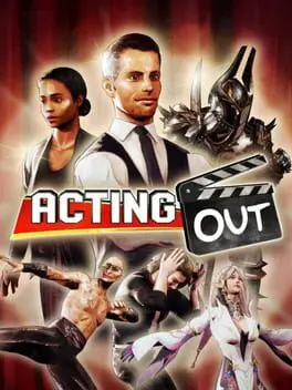 Acting Out background