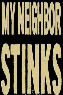 My Neighbor Stinks cover