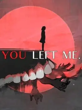 You Left Me. cover