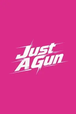 Just a Gun cover art