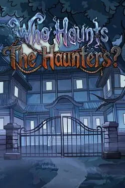 Who Haunts the Haunters? cover art