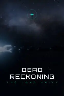 Dead Reckoning: The Long Drift background