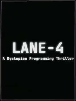 Lane-4: A dystopian Programming Thriller background