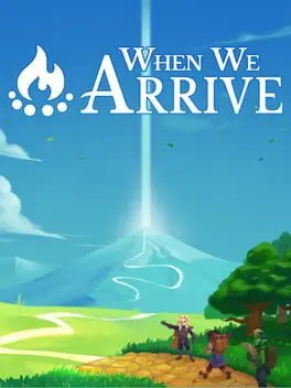 When We Arrive cover