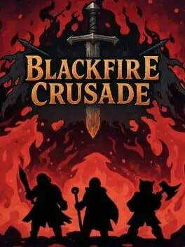 Blackfire Crusade background