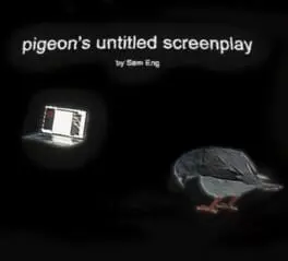Pigeon's Untitled Screenplay cover
