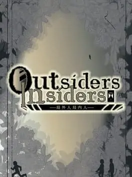 Outsiders & Insiders background