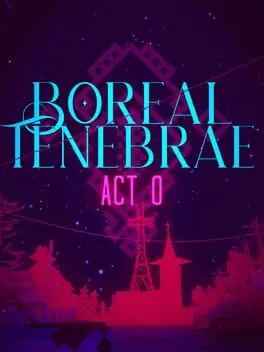 Boreal Tenebrae Act 0 background