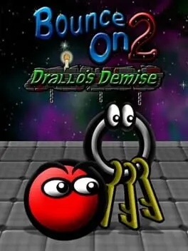 Bounce On 2: Drallo's Demise cover