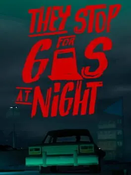 They Stop for Gas at Night background