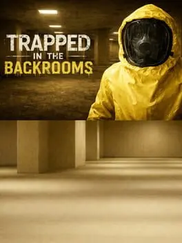 Trapped in the Backrooms background