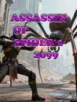Assassin Of Spider 2: 2099 cover art